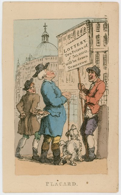 プラカード。宝くじ-£30,000の2つの賞品が明日抽選されます 作： Thomas Rowlandson